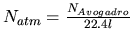 $N_{atm}=\frac{N_{Avogadro}}{22.4l}$